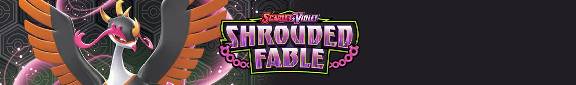 Scarlet & Violet - Shrouded Fable (Pokemon TCG)